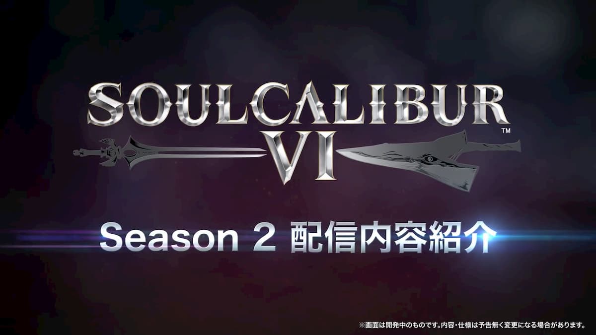 "SOULCALIBUR VI"Season 2
