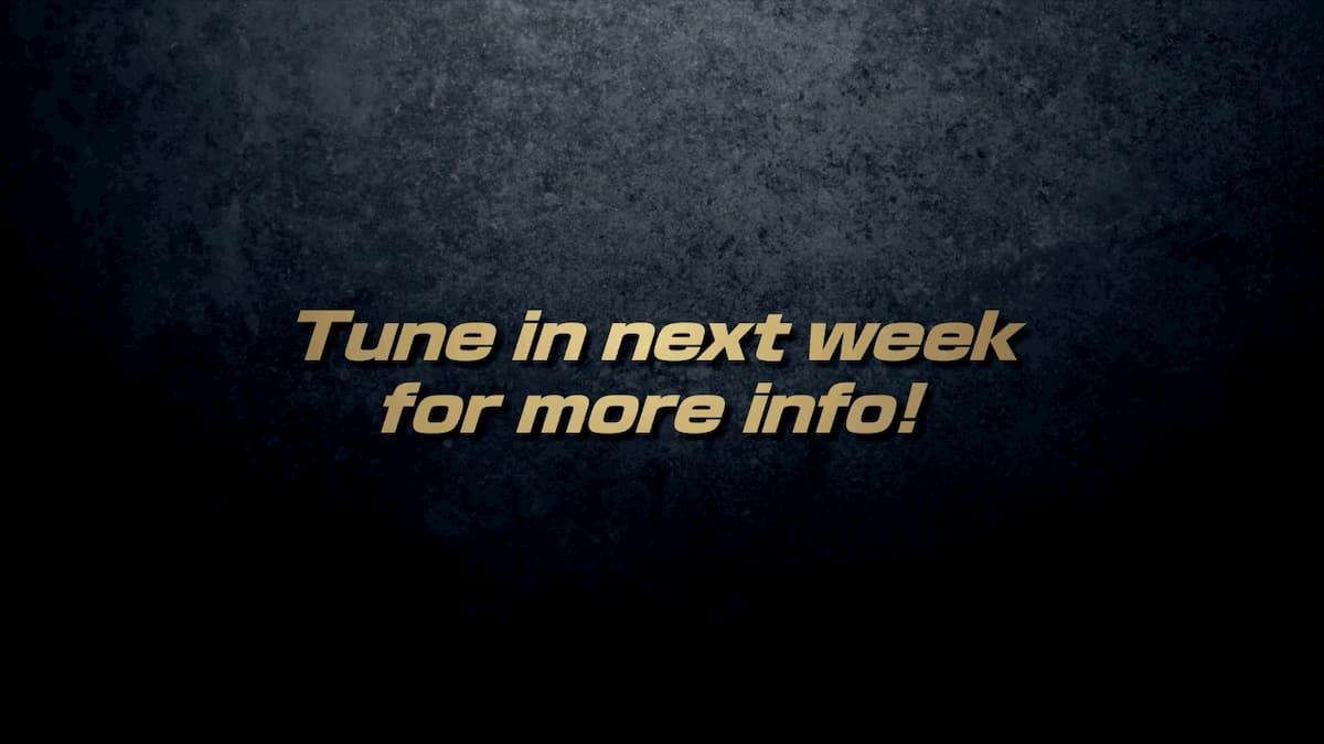 Tune in next week for more info!