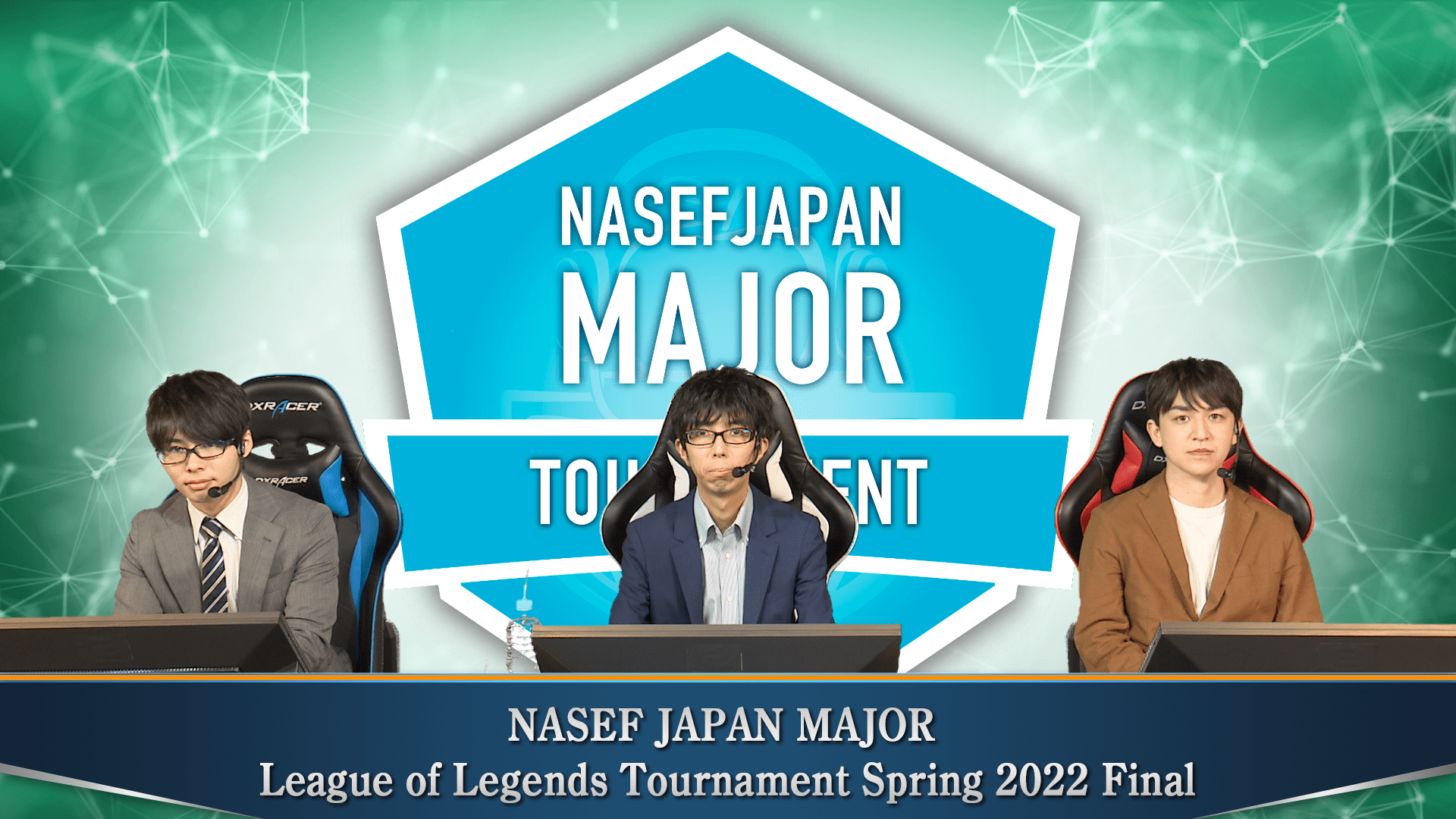 NASEF JAPAN MAJOR League of Legends Tournament Spring 2022