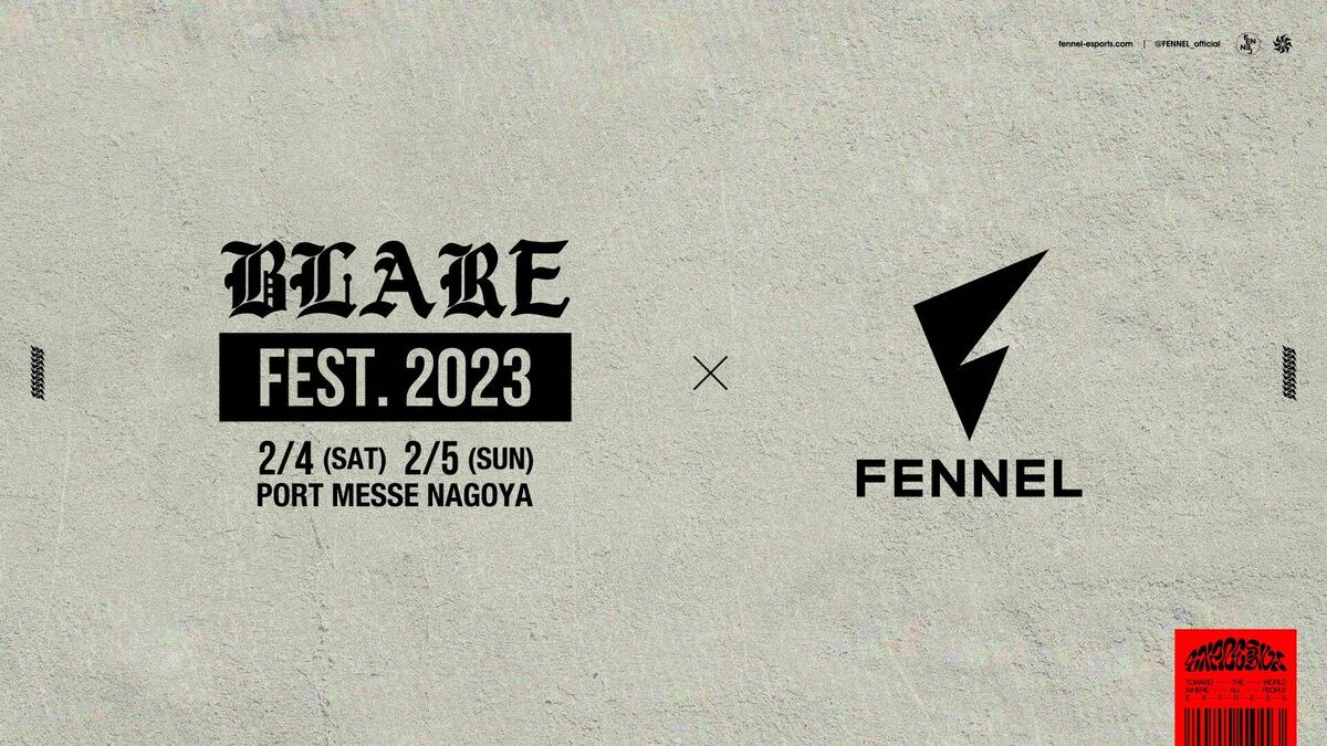 "BLARE FEST.2023"×"FENNEL"