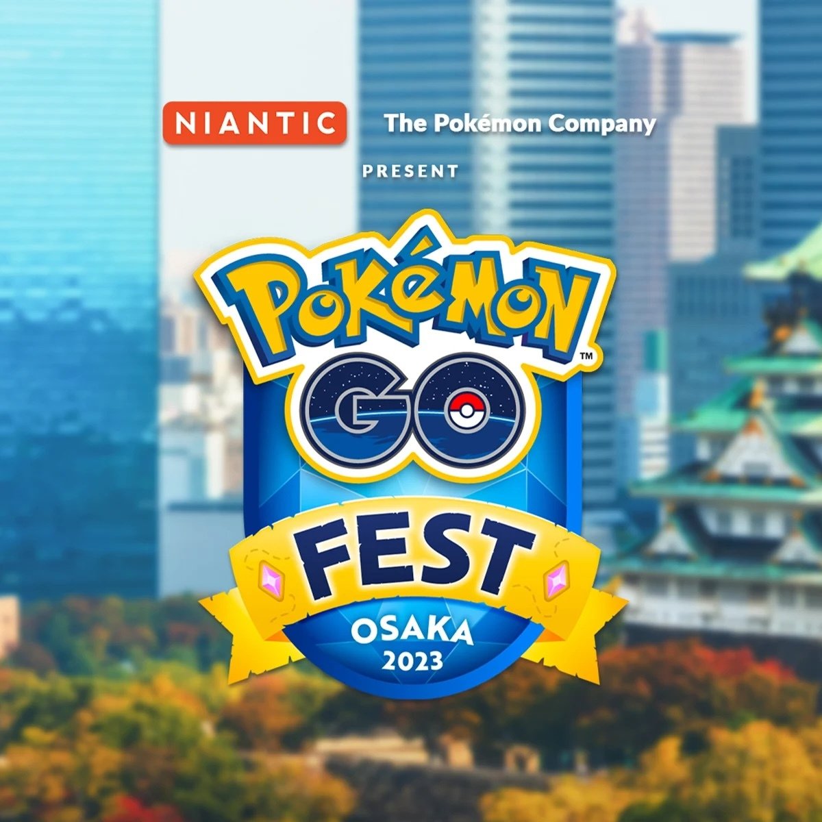 “Pokémon GO Fest 2023：大阪”