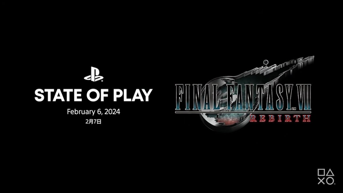 "State of Play"×"FINAL FANTASY VII REBIRTH"