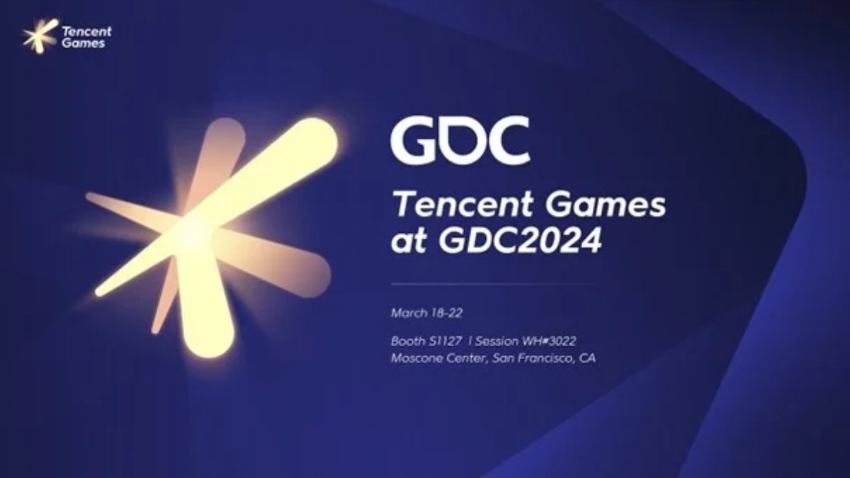 Tencent Games at GDC2024